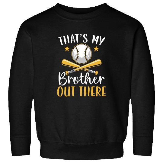 Sport Baseball Brother Baseball Player Brotherhood Sibling Bro 1 Sweatshirts