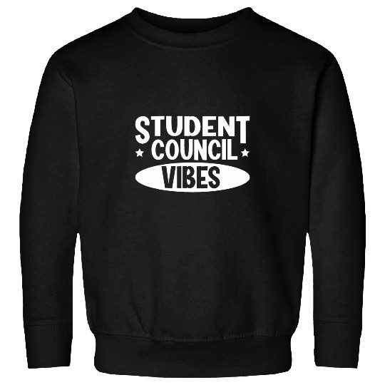 Student Council Vibes 3 Sweatshirts