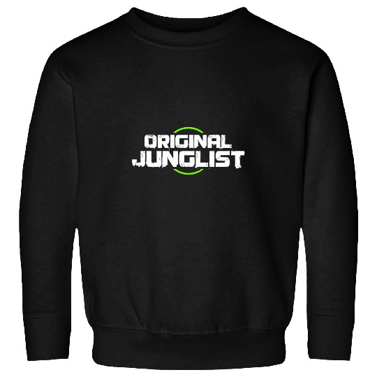 Funny Drummer Original Junglist Drum and Bass DnB 90s Jungle Music Sweatshirts