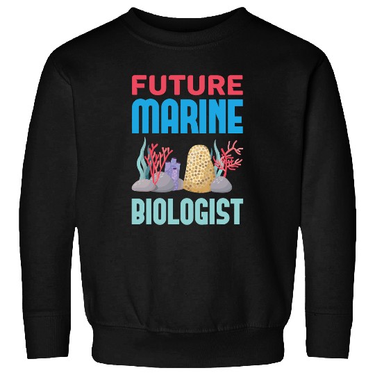 Marine Biology Student Future Marine Biologist Sweatshirts