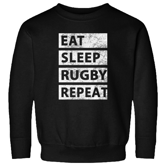 Sport Rugby Eat Sleep Rugby Repeat Funny Rugby Sweatshirts