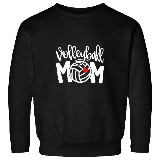 Sport Volleyball Mom Cute Mom Life Volleyball Game Day Cheer Mom 2 Sweatshirts