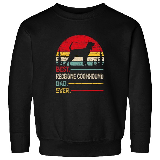 Coonhound Pet Redbone Coonhound bests Dad Ever Gift Dog Vintage Retro Men Sweatshirts