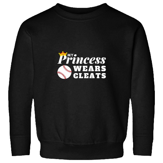 Sport Baseball my princess wears cleats funny baseball softball mothers mom 5 Sweatshirts
