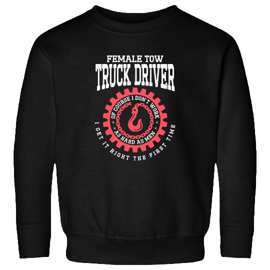 Camel Towing Tow Trucker Tow Truck Operator Tow Truck Driver 7 Sweatshirts