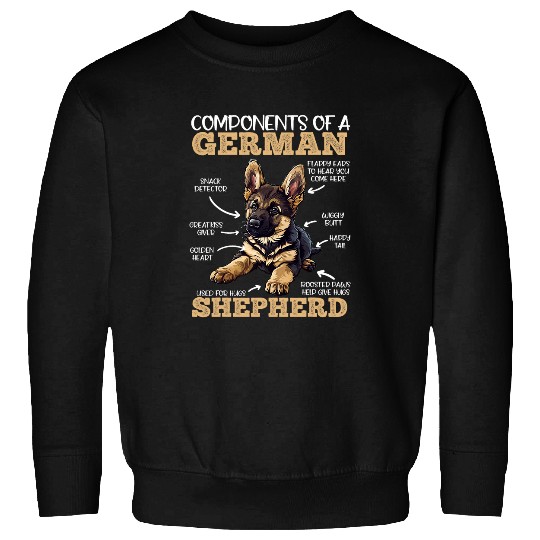 German Shepherd Pet Shepherd Dog Owner COMPONENTS OF GERMAN SHEPHERD Anatomy Sweatshirts