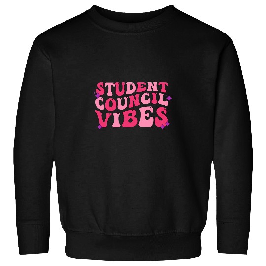 Student Council Vibes School Student Council 1 Sweatshirts