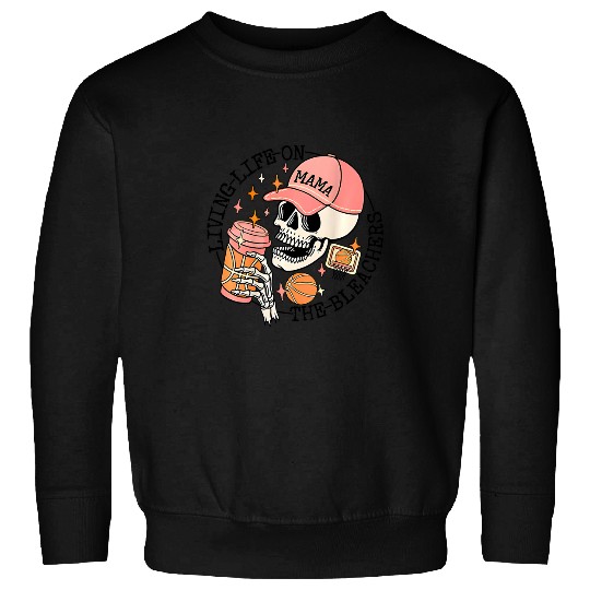 Sport Basketball living life on the bleachers basketball mama skull 21 Sweatshirts