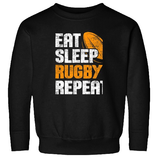 Sport Rugby Eat Sleep Rugby Repeat Rugby Player Coachs Sports Lover Sweatshirts