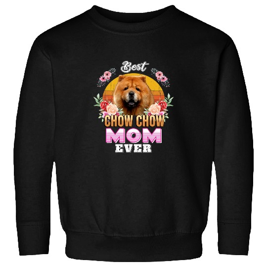 Chow Chow Pet Vintage bests Chow Chow Mom Ever Mothers Day For Dog Mom Sweatshirts