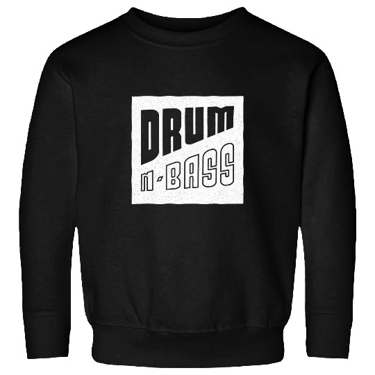 Funny Drummer n bass music art DnB Jungle for raver DJ EDM Festival Sweatshirts