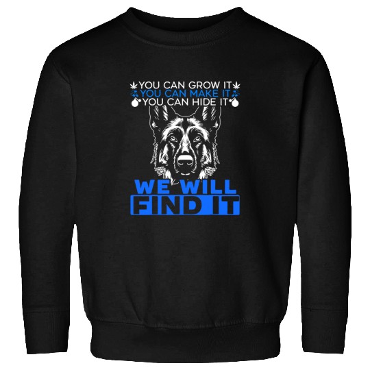 K9 Pet Handler Police Dog Law Enforcement Police K9 Unit 4 Sweatshirts