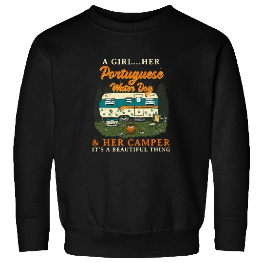 Portuguese Pet A Girl Her Portuguese Water Dog and Her Camper Portie 1 Sweatshirts