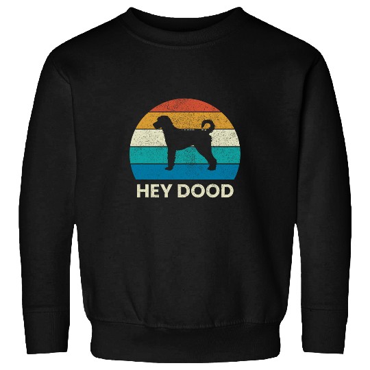 Labradoodle Pet Hey Dood vintages Labradoodle Dog Owner Sweatshirts