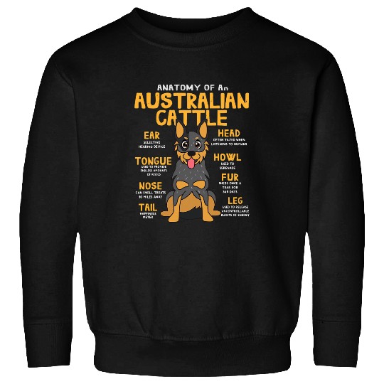 Australian Cattle Pet Anatomy Funny Dog Mom Dad Cute Gift Sweatshirts