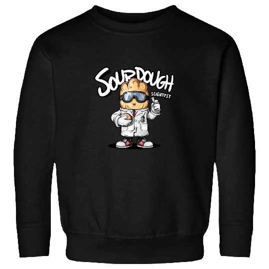 Sourdough Scientist Baker Love Yeast Fermentation 1 Sweatshirts