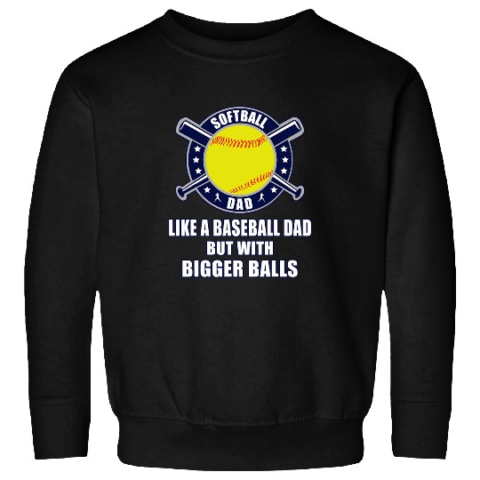 Sport Baseball Mens Softball like baseball but with bigger balls Fathers Day Sweatshirts
