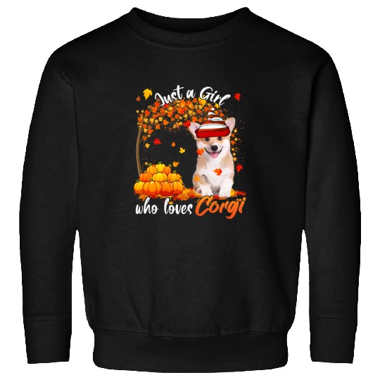 Corgi Pet Dog Just A Girl Who Loves Corgi Funny Dog Thanksgiving 498 Sweatshirts