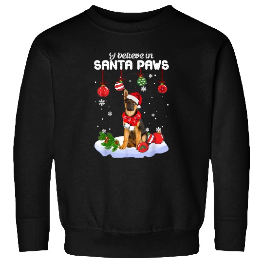 German Shepherd Pet I Believe In Santa Paws German Shepherd Christmas0 Sweatshirts