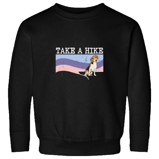 Beagle Pet Take A Hike Beagle Funny Graphic Hiking 8 Sweatshirts