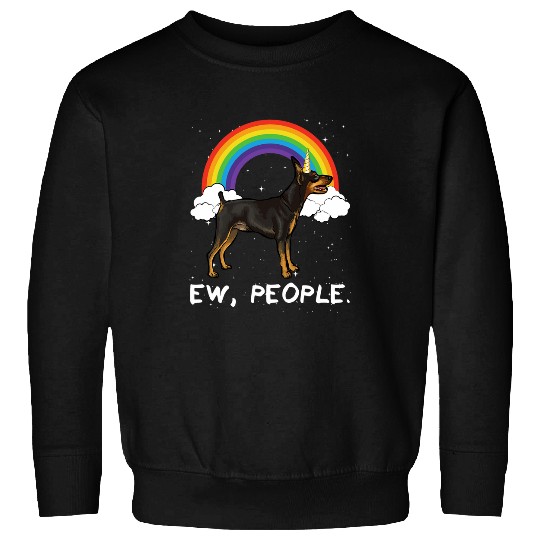 Miniature Pinscher Pet Rainbow Miniature Pinscher Ew People Unicorn Sweatshirts