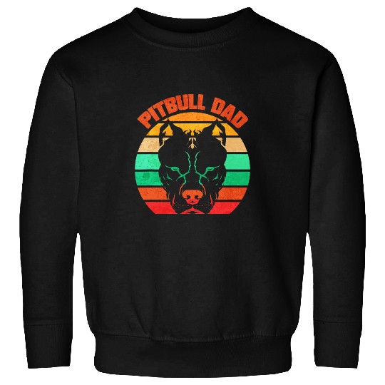 Pitbull Pet Bully bests Pitbull Dad Ever Pitbull Dad Sweatshirts