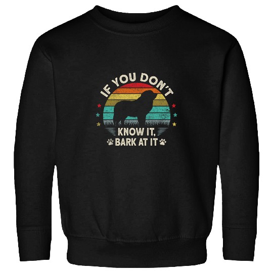 Pyrenees Pet Mountain Bark At It Big Dog Breed Great Sweatshirts