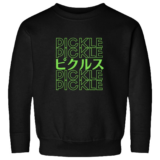 Sport Pickleball Green Pickle in Japanese Pikurusu in Japanese Pickleball Sweatshirts