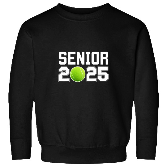 Sport Tennis Class of 2025 Tennis Senior Graduation 2025 Graduate Sweatshirts