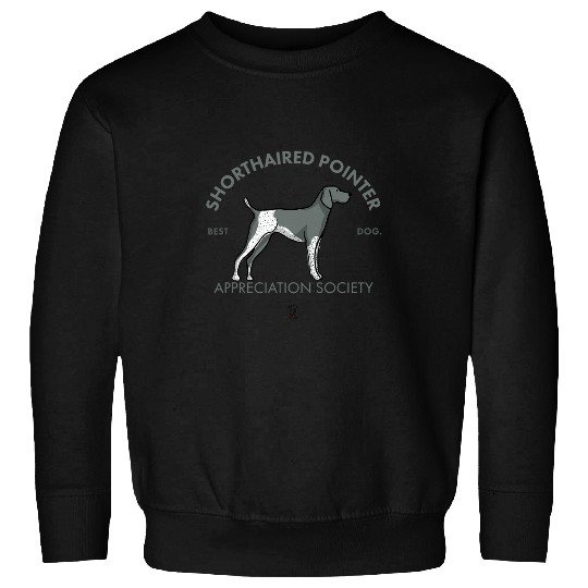 German Shorthaired Pet Appreciation Society Sweatshirts
