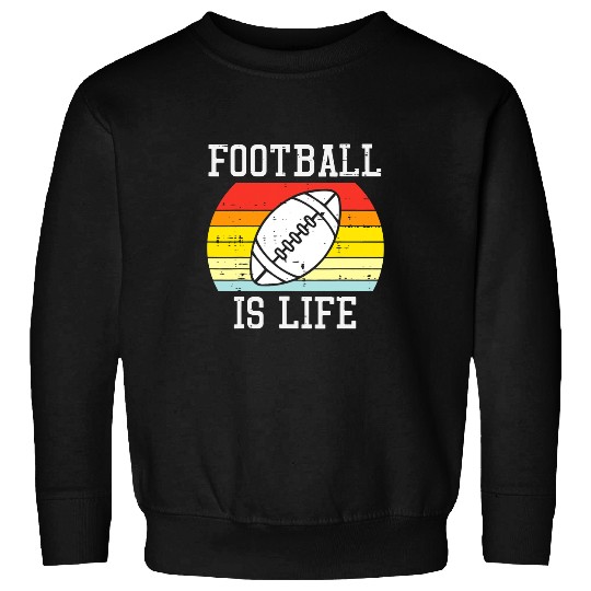 Sport American Football Is Life Sunset Retro Sports Men Women Kids Sweatshirts