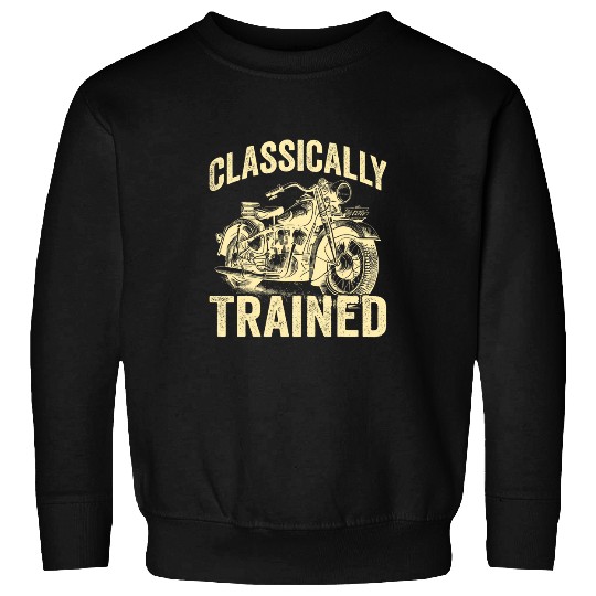 80s Classic Motorcycle For Old Racer Classically Trained Sweatshirts