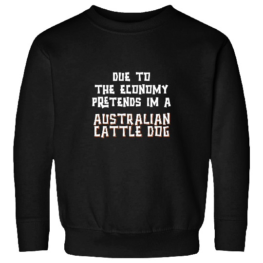 Australian Cattle Pet Economy Pretend Australian Cattle Dog Easy Halloween Costume Sweatshirts