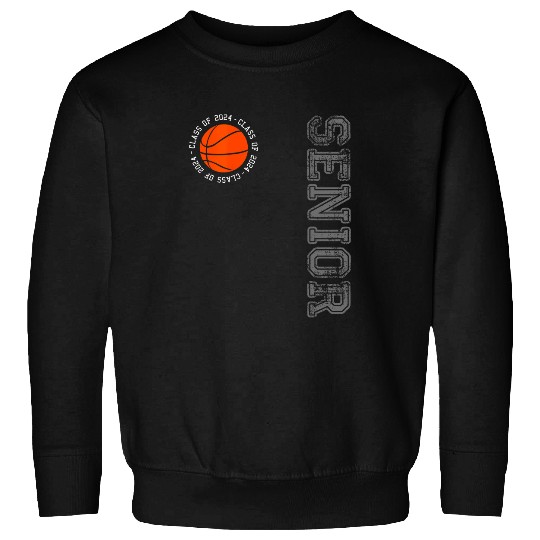 Sport Basketball Class of 2024 Senior Year Basketball Player Senior 2024 Sweatshirts