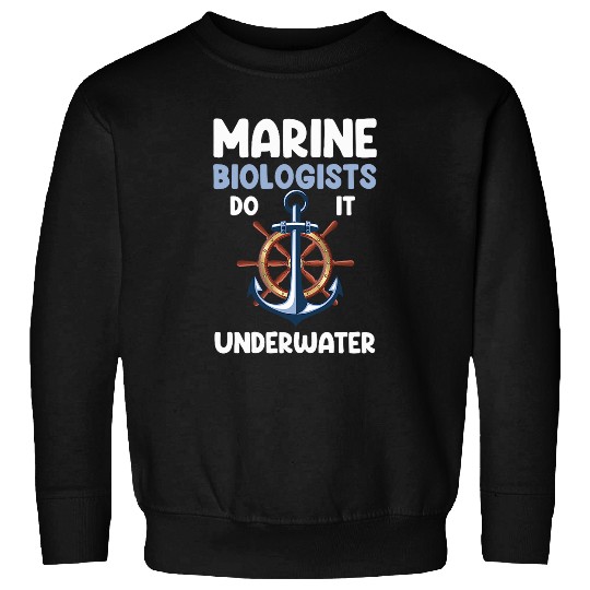 Marine Biologist Do It Underwater Zookeeper Jellyfish 1 Sweatshirts