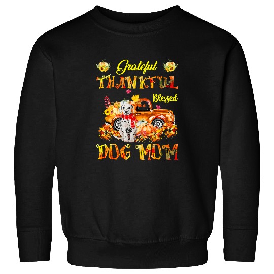 Dalmatian Pet Pumpkin Thankful Grateful Blessed Dog Mom Sweatshirts
