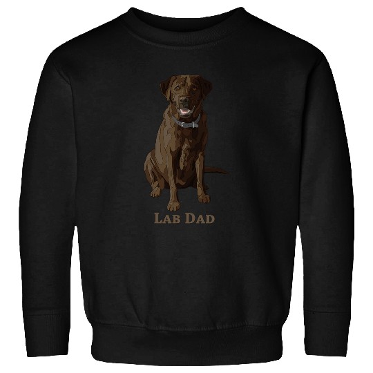 Labrador Pet Dad Chocolate Labrador Retriever Dog Lover Sweatshirts