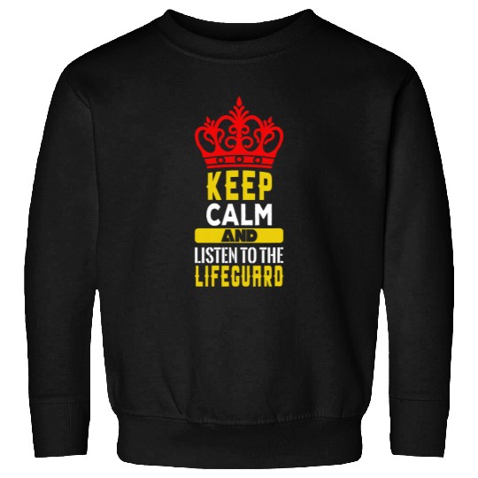 Keep Calm Lifeguard 2Bathmaster 2Funny Sweatshirts