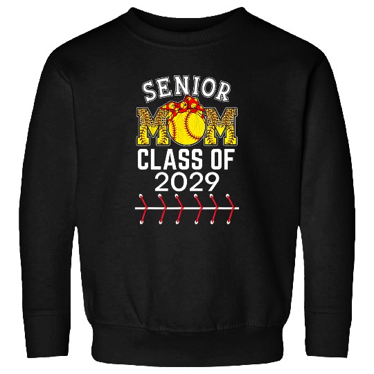 Sport Softball Senior Mom Class Of 2029 Softball Graduation Mama 2029 Grad Sweatshirts