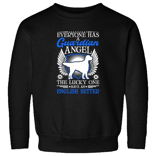 English Setter Pet English Setter Guardian Angel 8 Sweatshirts