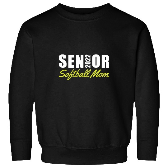 Sport Softball Senior Softball Mom Softball Team Parent Helper 2122 Sweatshirts