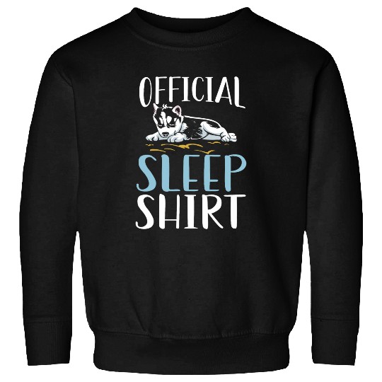 Husky Pet Official Sleep Pillow Pose Sleeping Siberian Husky Sweatshirts