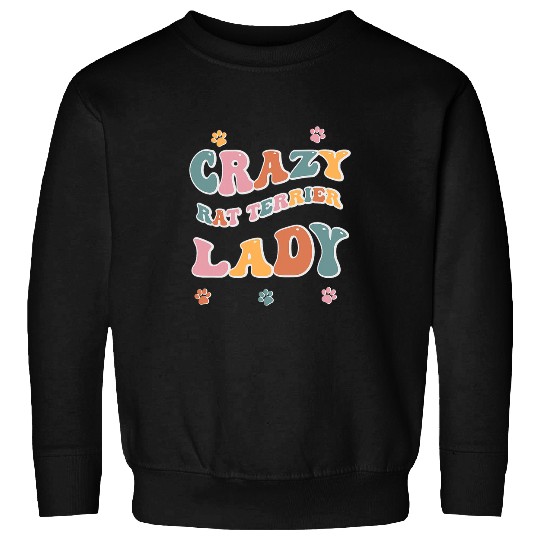crazys Rat Terrier Lady Design for Dog Lovers Sweatshirts