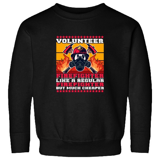 Volunteer Firefighter Fireman 2Firefighters Sweatshirts