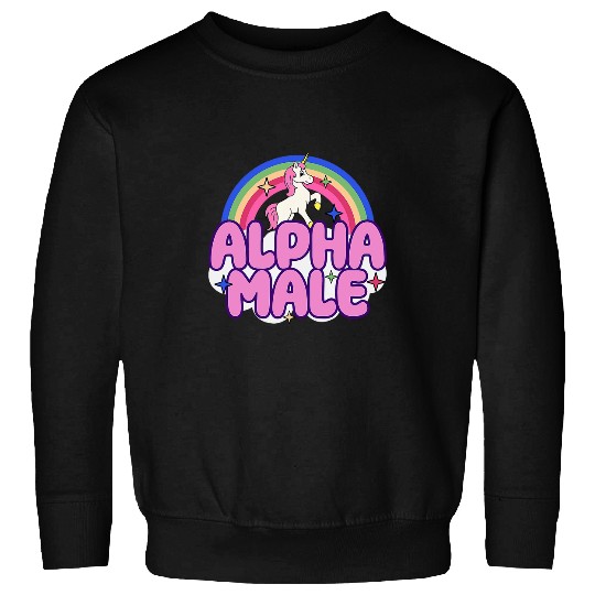 Unicorn Pet Alpha Male Unicorn Funny Sarcastic Ironic Weird Y2K Humor Sweatshirts