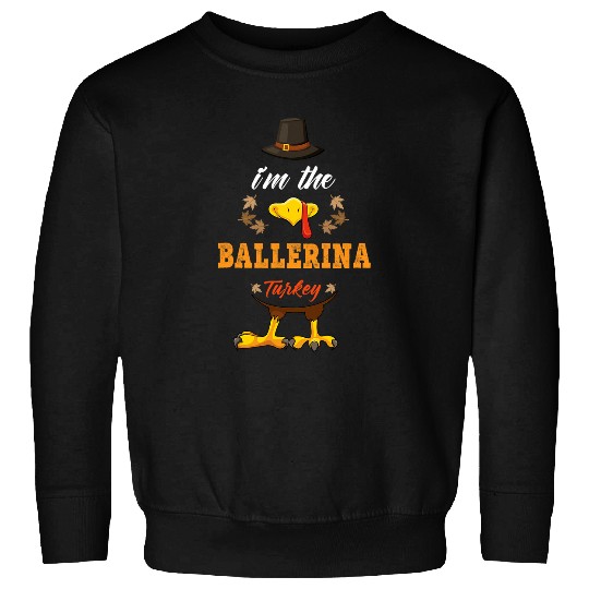 Ballerina Turkey matching thanksgiving outfits couples pjs Sweatshirts
