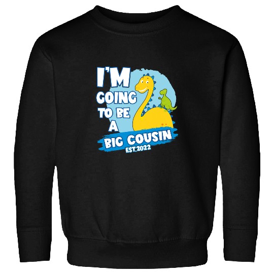 Dinosaur Pet Become Big Cousin Dinosaur 1 Sweatshirts