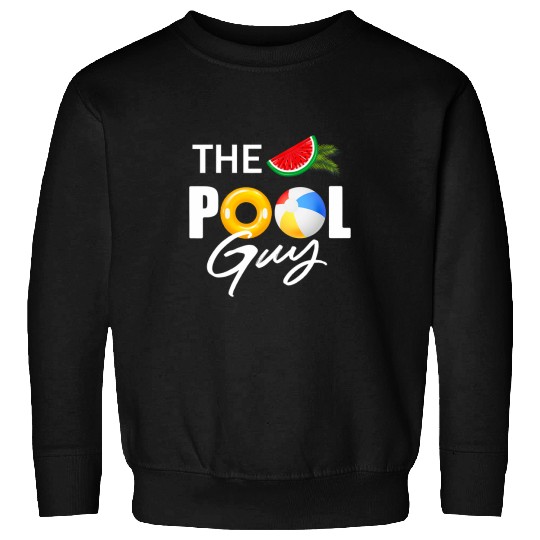 Mens The Pool Guy Swimming Lover Lifeguard Funny Swimmer Coach Sweatshirts