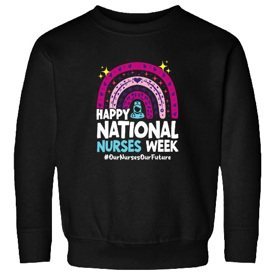 National Nurses Day 2024 Our Nurses Our Future nurses Week Sweatshirts