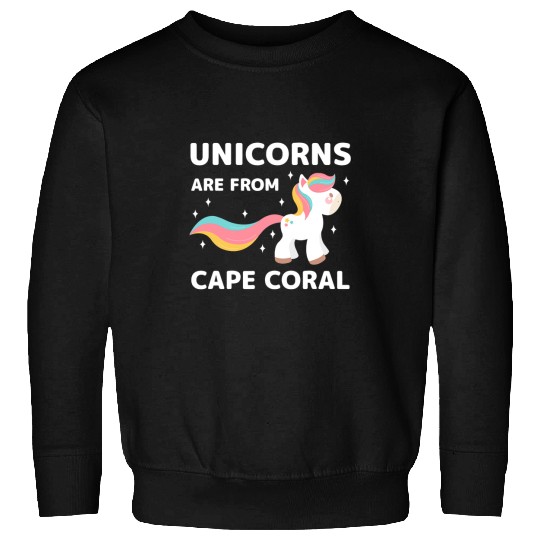 Unicorn Pet are from Cape Coral Florida Resident FL Local Sweatshirts